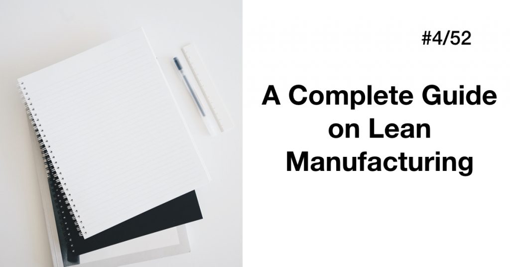 Guide to Lean Manufacturing
